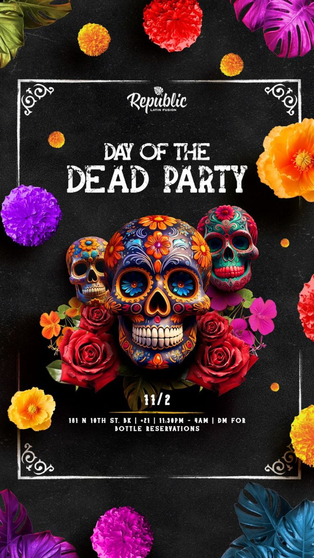 DIA DE LOS MUERTOS PARTY | REPUBLIC LATIN FUSION flyer