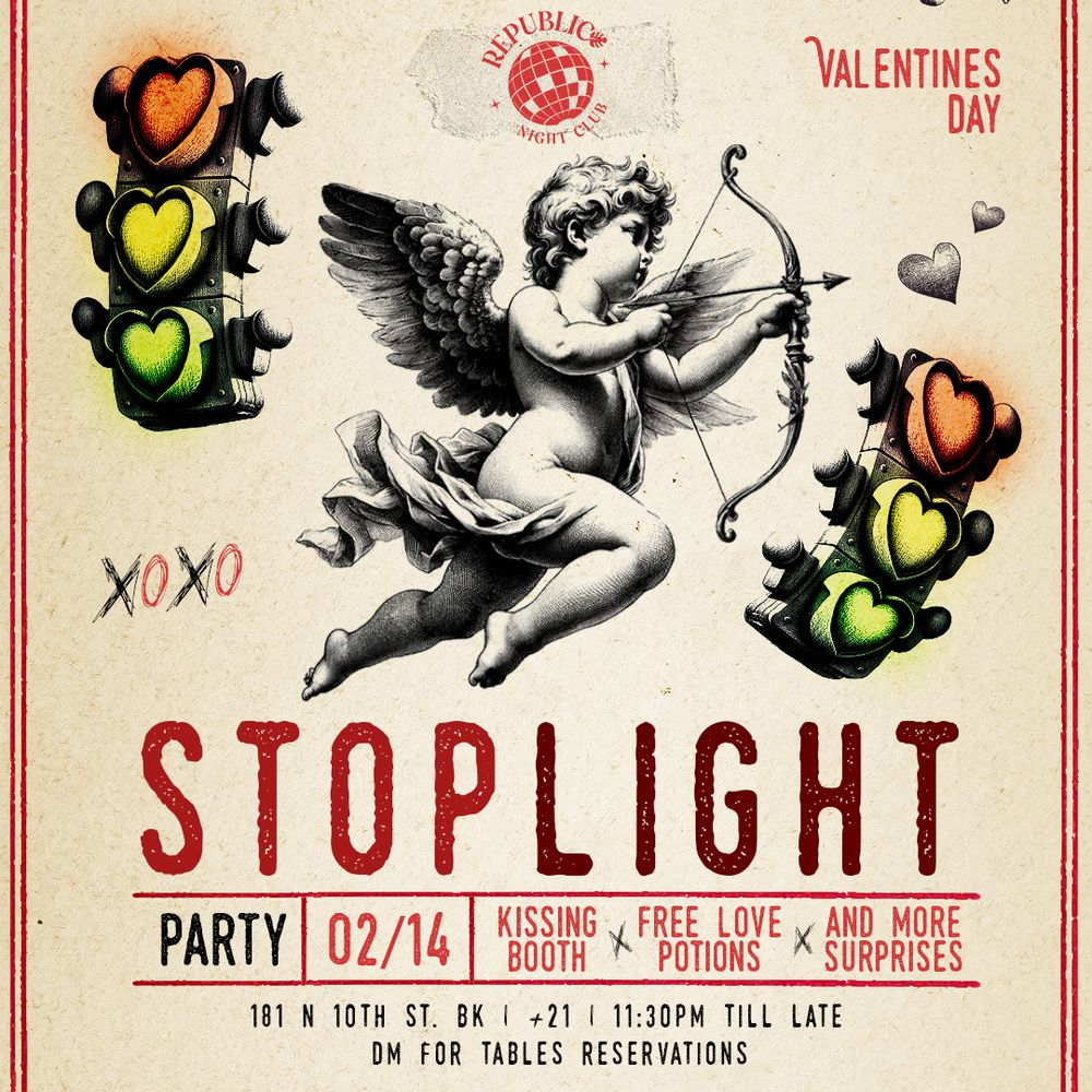 STOP LIGHT VALENTINES PARTY flyer