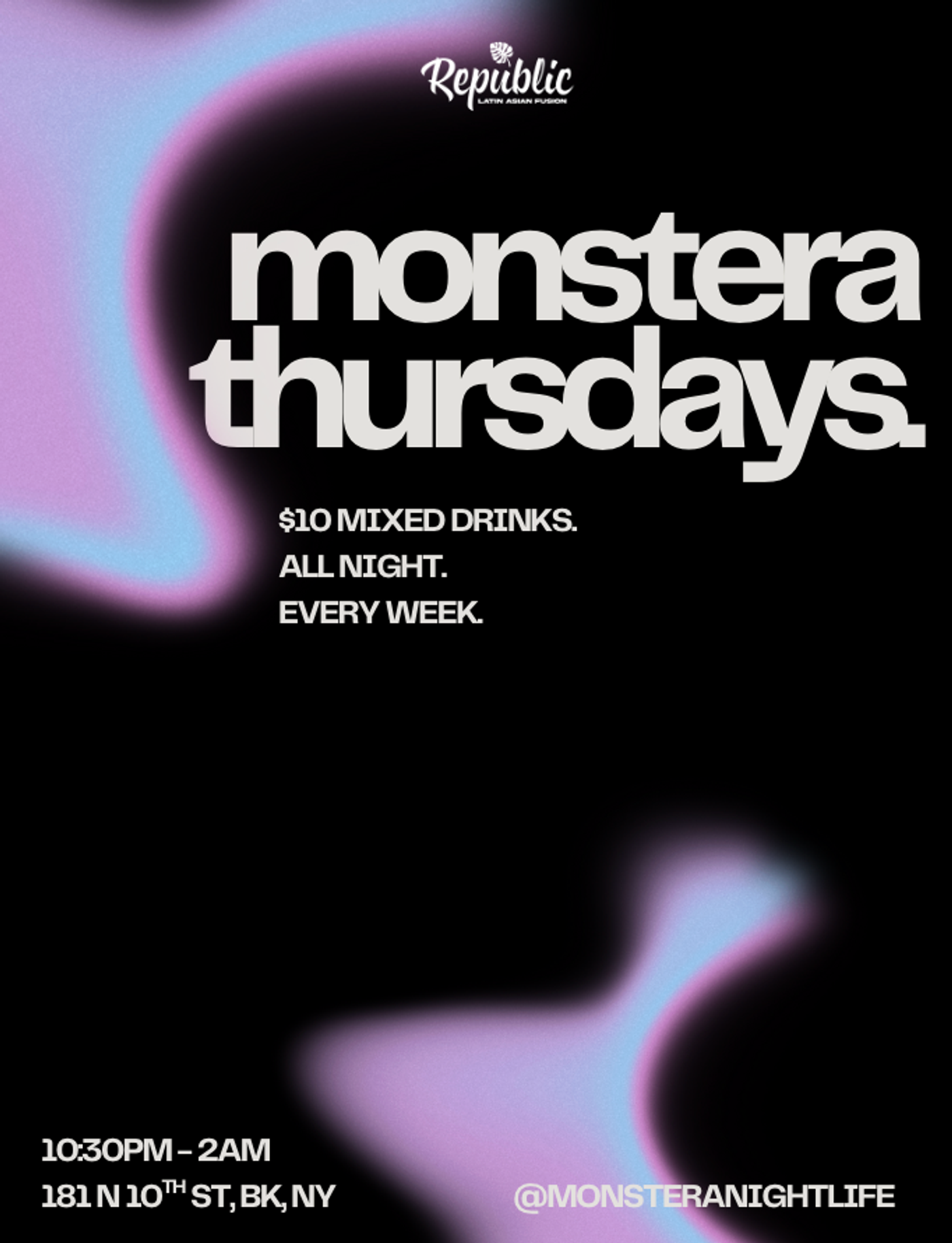MONSTERA THURSDAYS | OPEN FORMAT NIGHT flyer