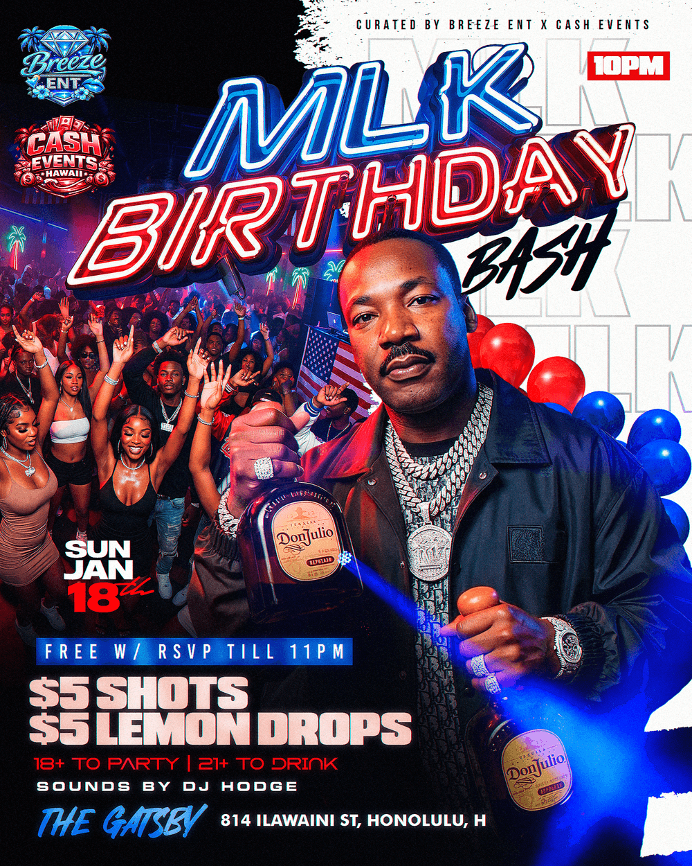 MLK BIRTHDAY BASH | Breeze Ent Hawaii | Sun, Jan 18, 2026 | THE GATSBY