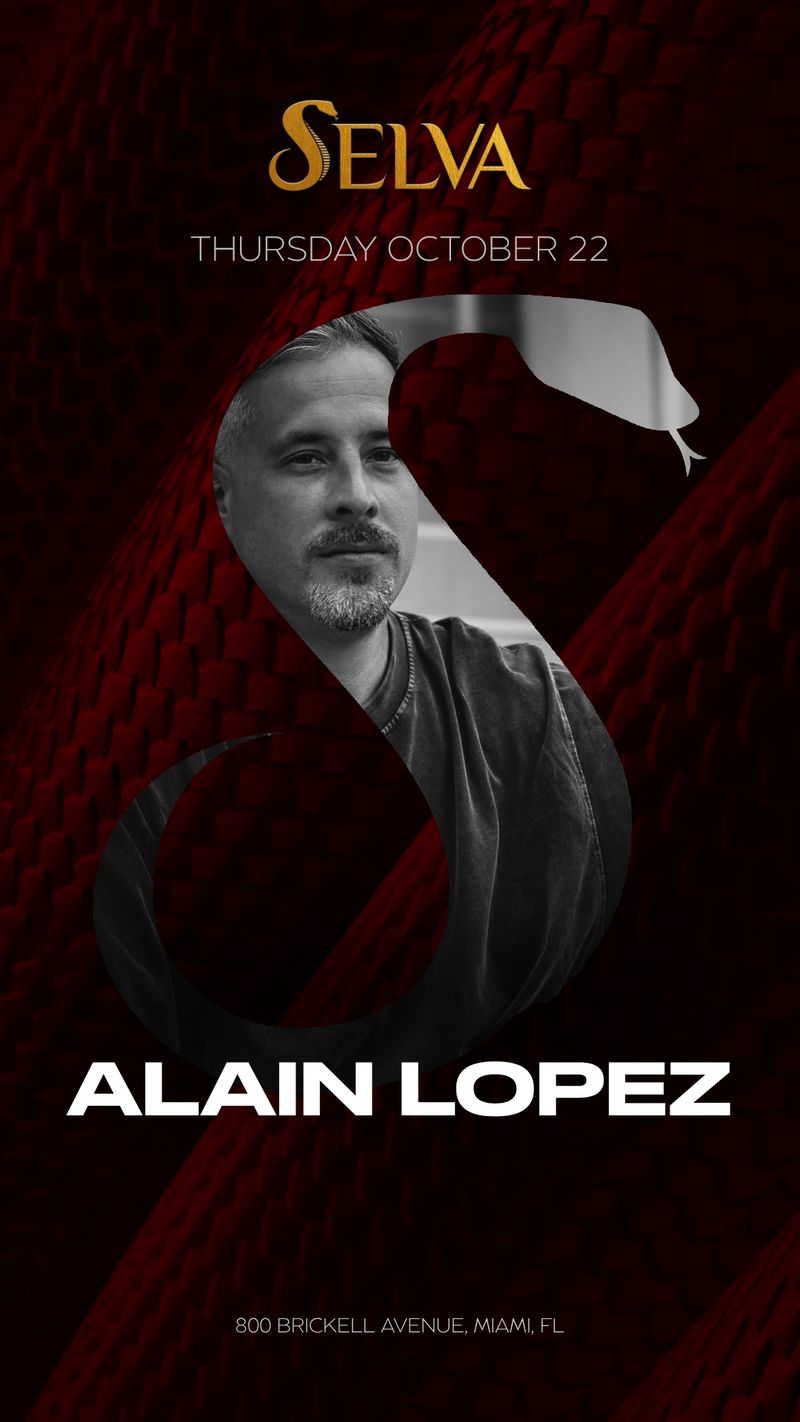 ALAIN LOPEZ at Selva