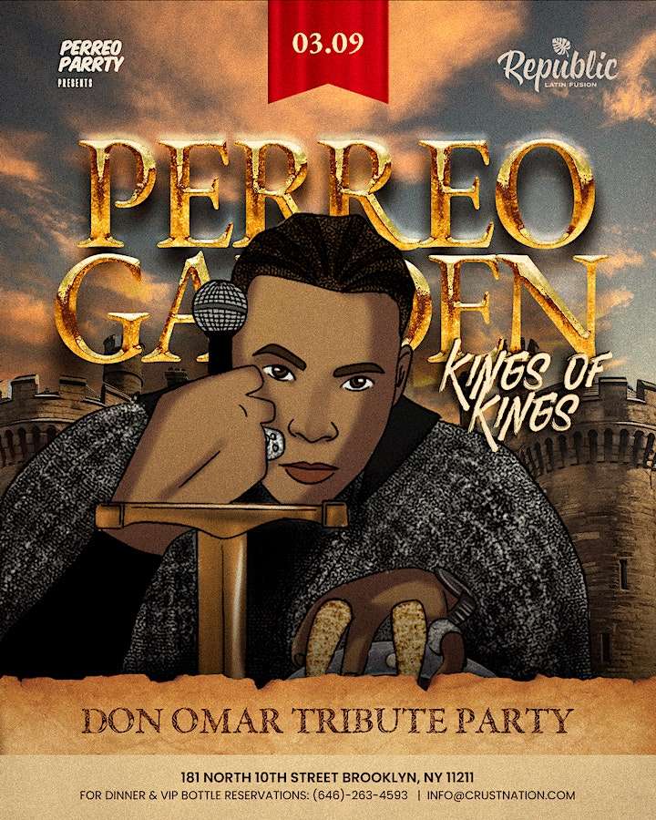 Perreo Garden: King of Kings Don Omar Tribute Reggaeton Party @ Republic flyer