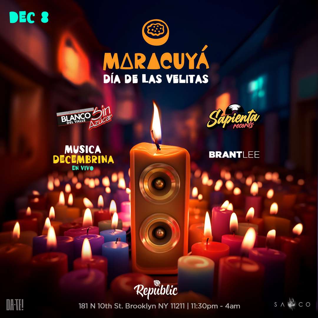 Maracuya | Dia de las Velitas flyer