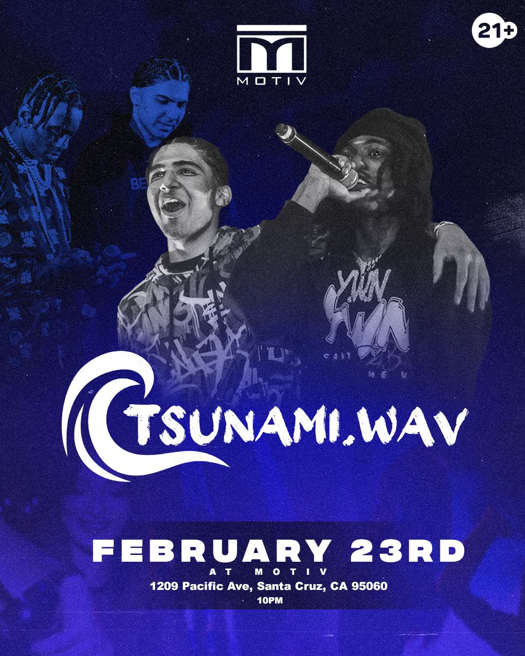 Tsunami at Motiv Nightclub Santa Cruz Dot Wav Events