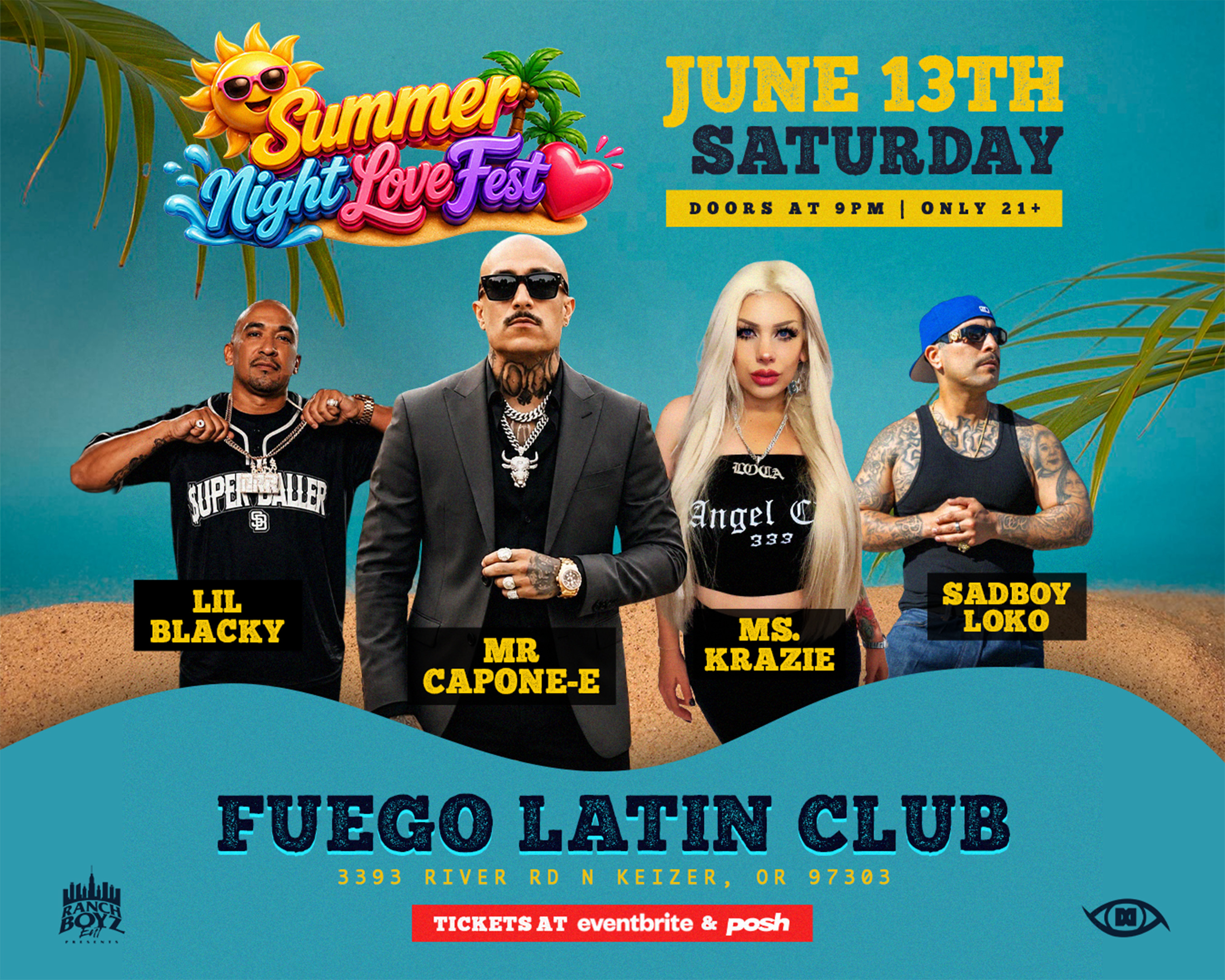 SUMMER NIGHT LOVE FESTIVAL -MR CAPONE-E, MS. KRAZIE, SADBOY LOKO