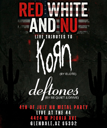 (NEW DATE) RED WHITE AND NU at The 44 Sports Grill & Nightlife in Phoenix, AZ
