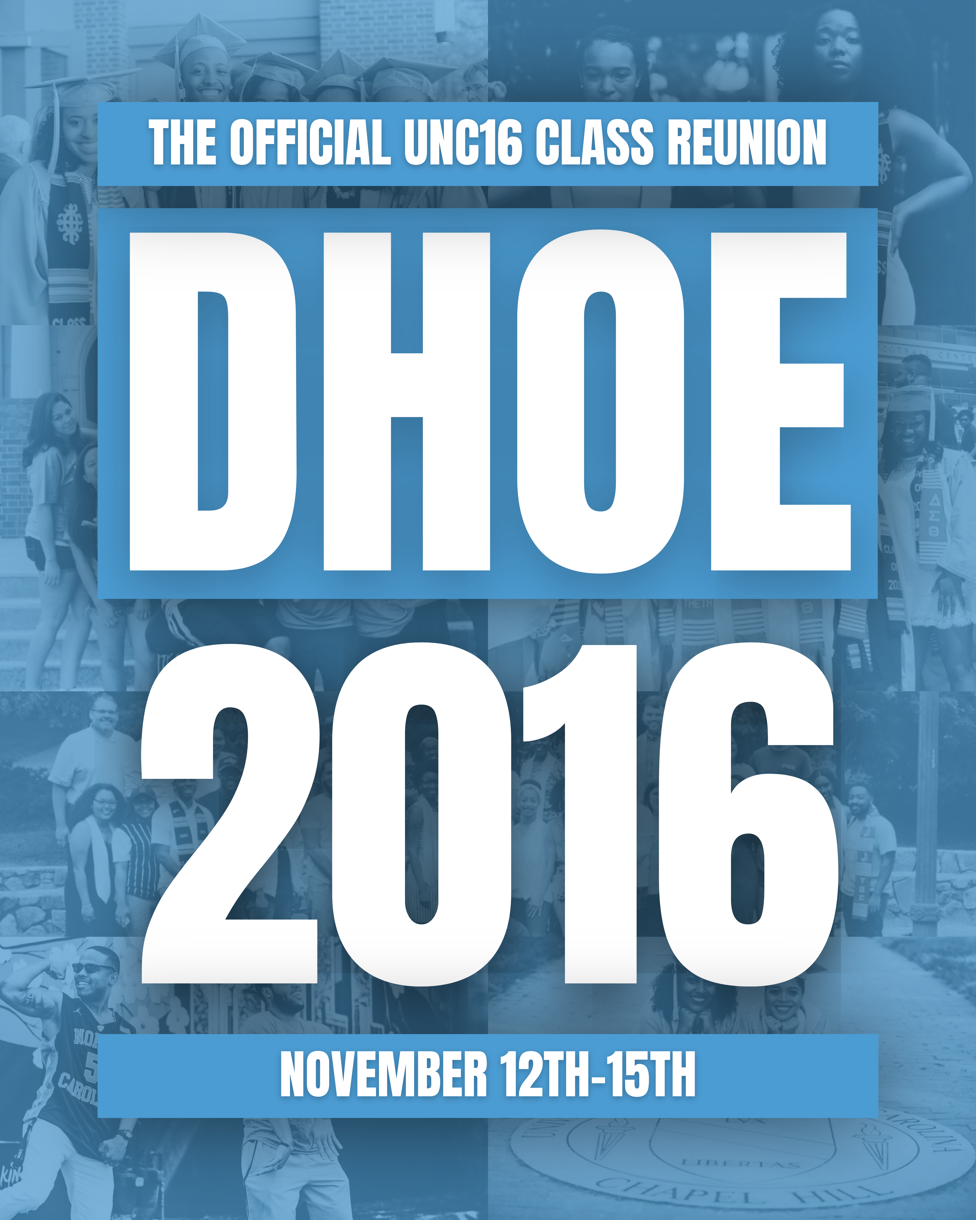 DHOE 2016: The Official #UNC16 Class Reunion