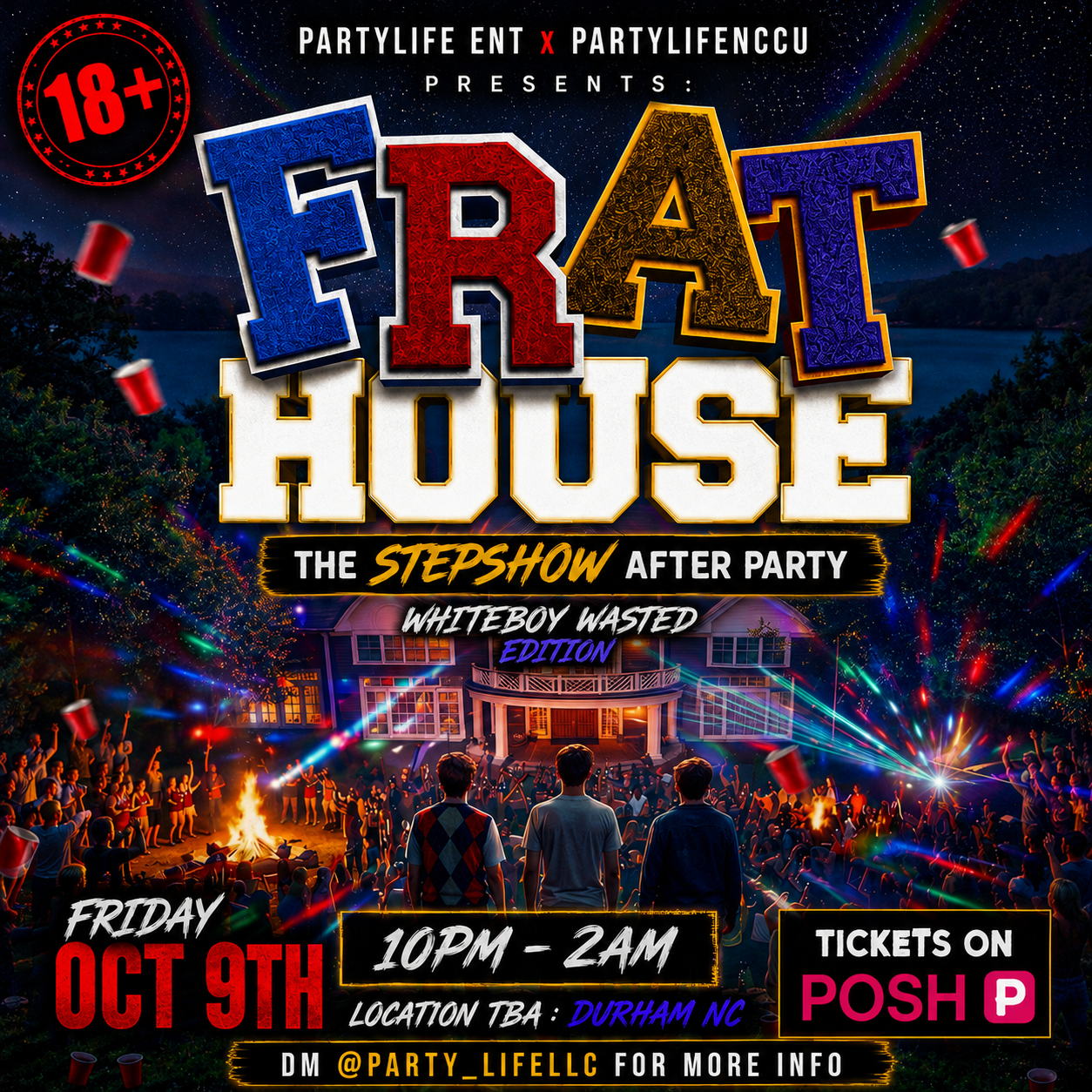 FRAT HOUSE - GREEK STEPSHOW AFTER PARTY