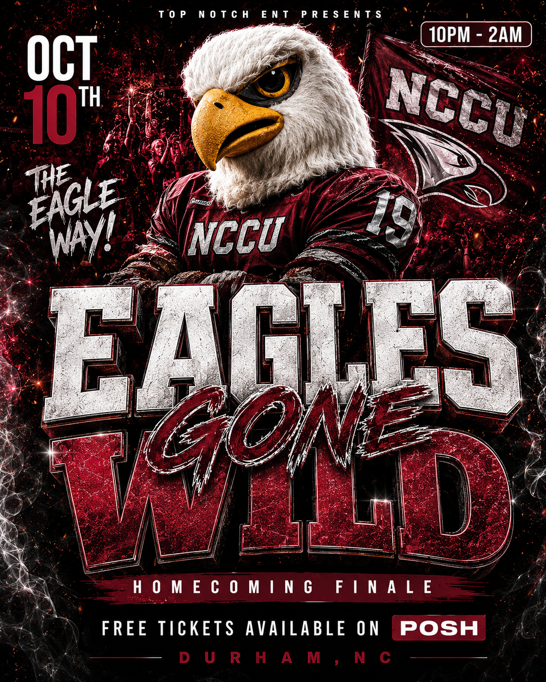 Eagles Gone Wild: Homecoming Finale