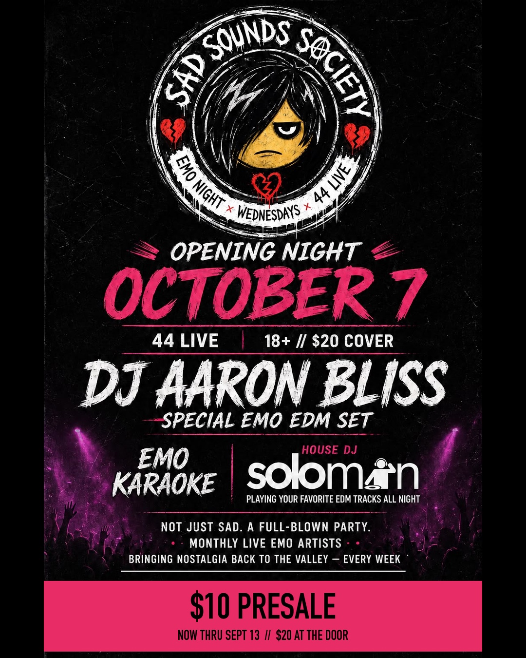 Sad Sounds Society: EMO Night -Opening Night feat. DJ Aaron Bliss at The 44 Sports Grill & Nightlife in Phoenix, AZ