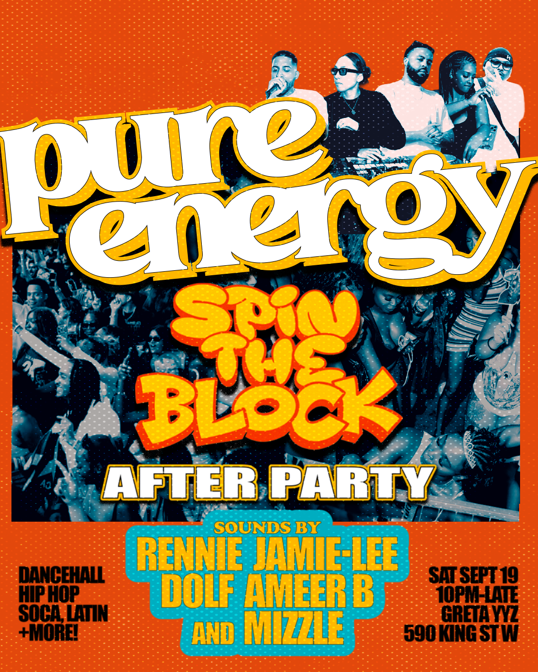 PURE ENERGY: SPIN THE BLOCK FINALE (AFTER PARTY)