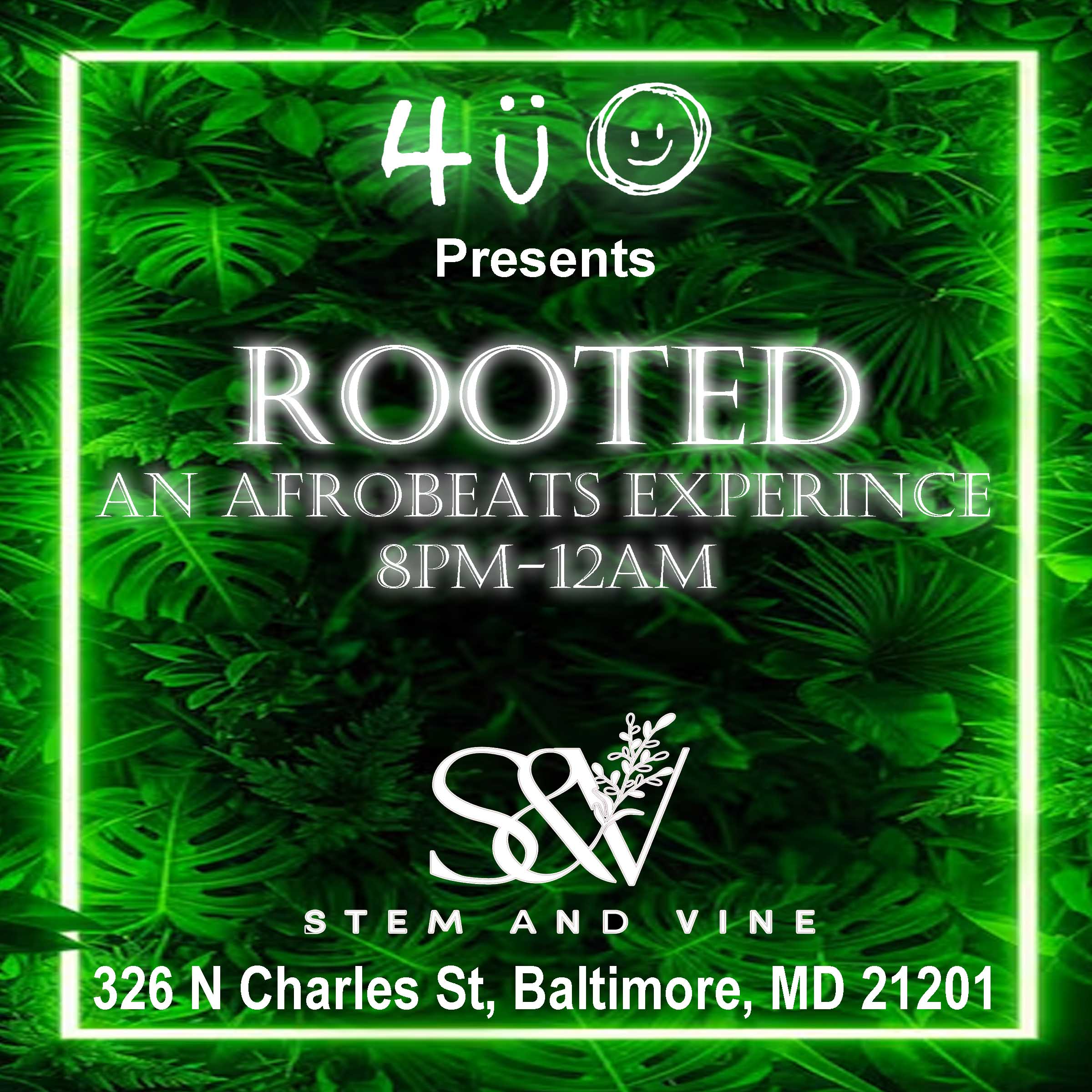 Rooted: An Afrobeats Experience