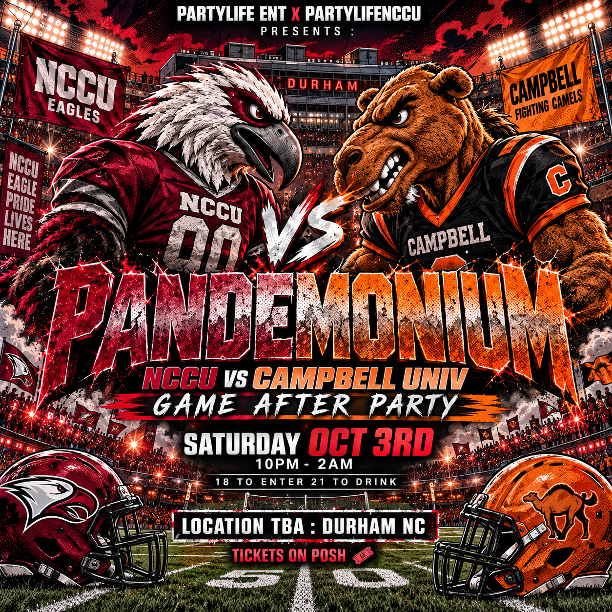 PANDEMONIUM NCCU Vs CAMPBELL GAME AFTER PARTY