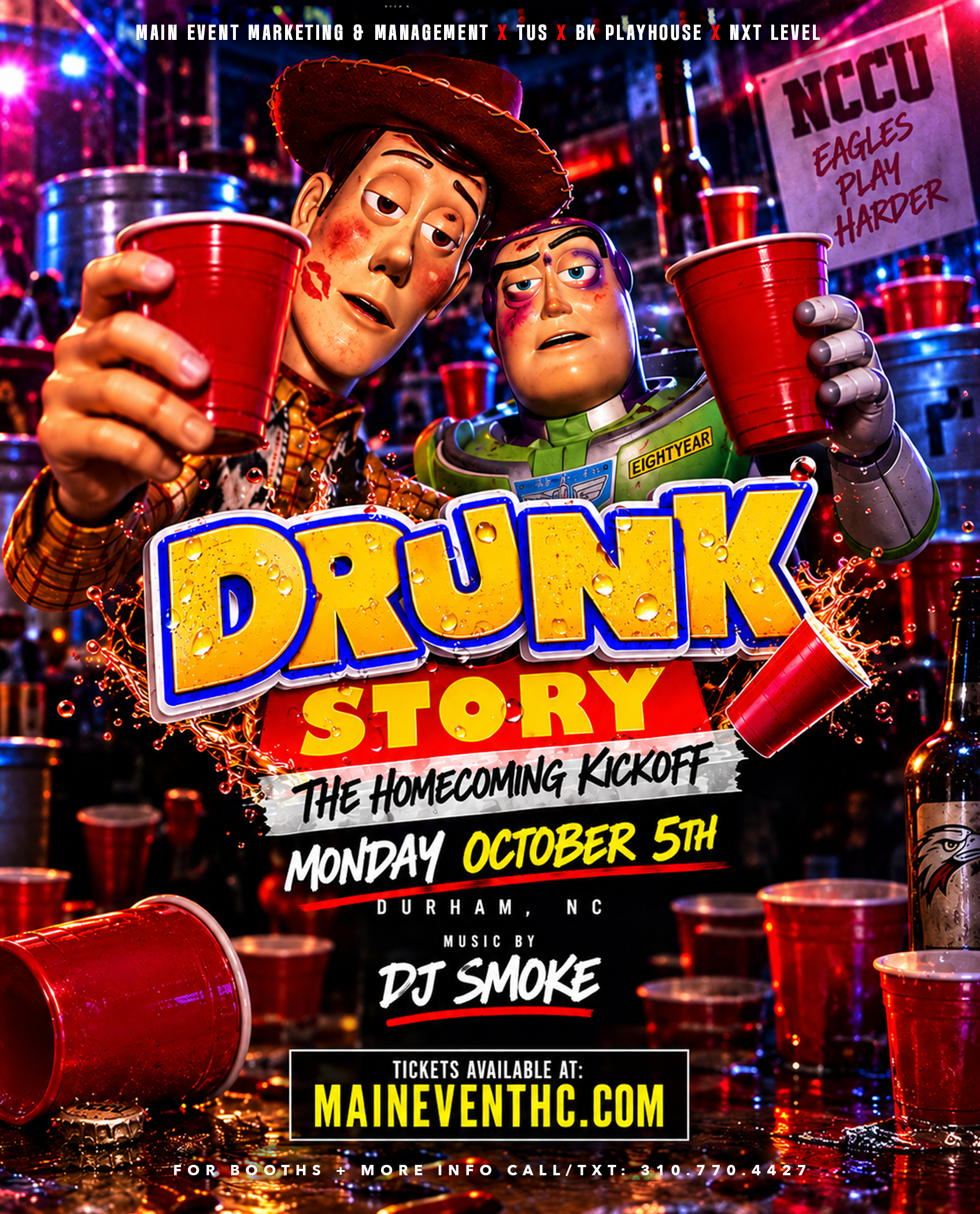 DRUNK STORY || THE HOMECOMING KICKOFF