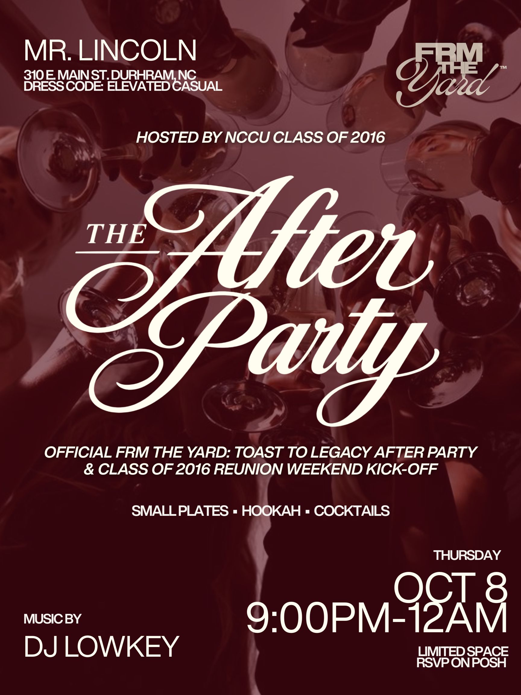 FRM THE YARD: After Party hosted by NCCU c/o 2016