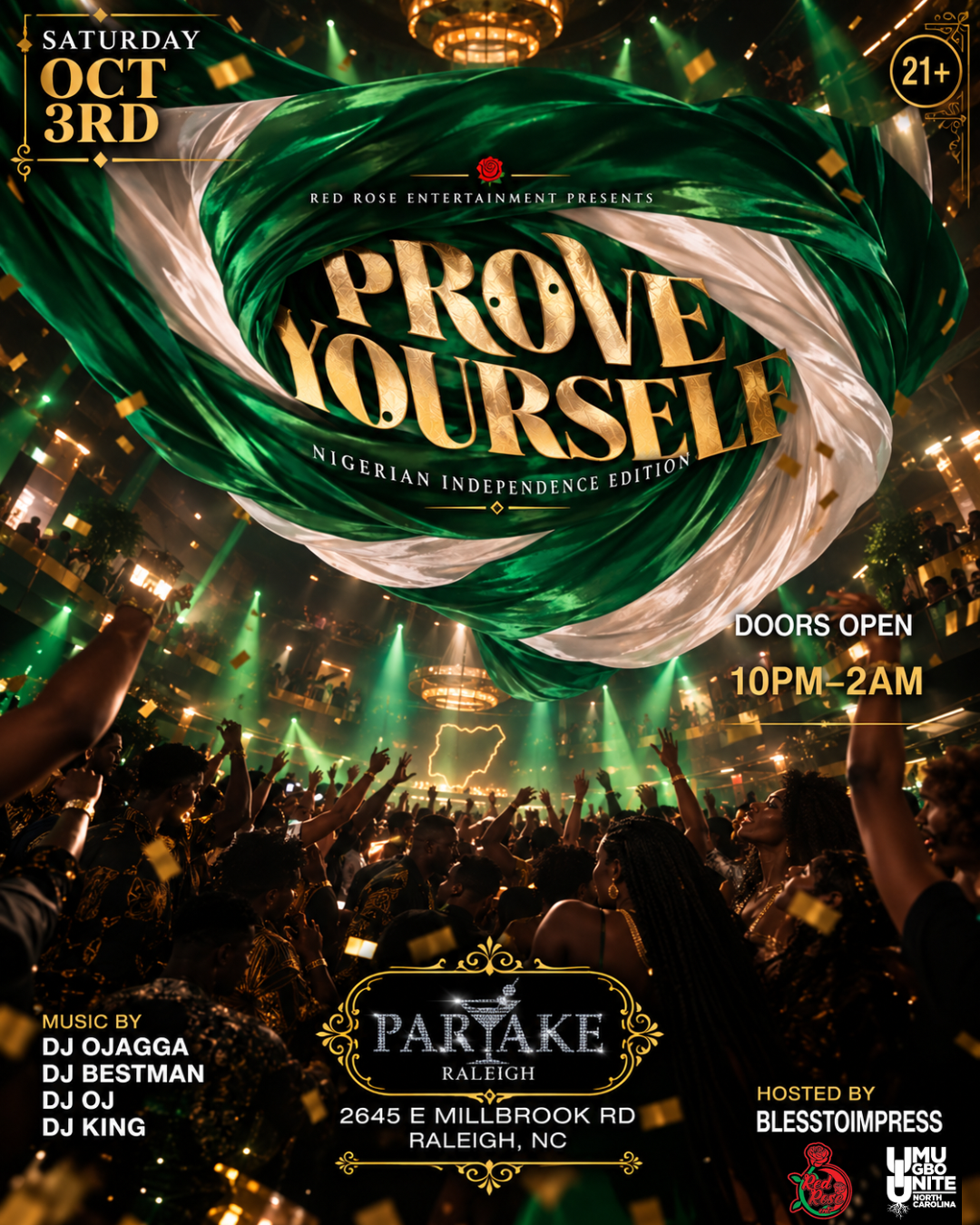 Prove Yourself RDU: Nigerian Independence Edition