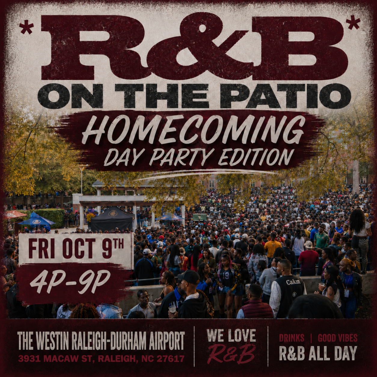 R&B On The Patio --> NCCU Homecoming Edition